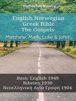 cover image of English Norwegian Greek Bible--The Gospels--Matthew, Mark, Luke & John